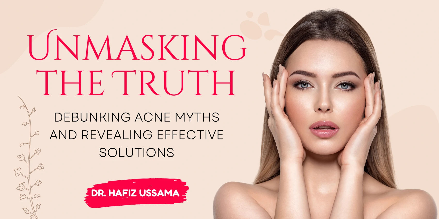 Unmasking the Truth: Debunking Acne Myths and Revealing Effective Solu 